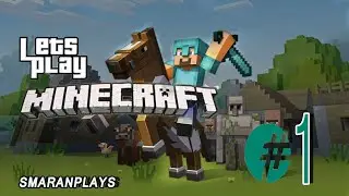 Lets Play Minecraft! Episode-1/HomeTour/SmaranPlays
