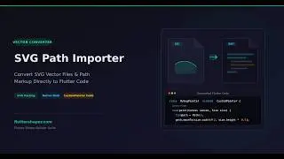 SVG Path Importer: Instantly Convert Scalable Vector Graphics to Dart Code