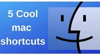 5 cool Mac Keyboard Shortcuts you need to use | First video