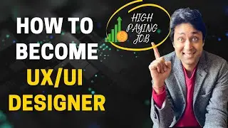 🚀 HOT NEW Career - UI/UX Designer | A Step By Step Guide 💵 Top UX/UI Design Course, Roadmap, Salary