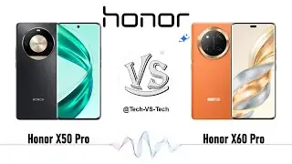 Honor X50 Pro VS Honor X60 Pro