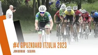 #4 GIPUZKOAKO ITZULIA 2023 | SEGURA | JUNIORRAK