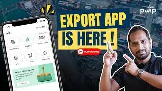 Make Your Exports Easy with PWIP Exports! End to End Export
