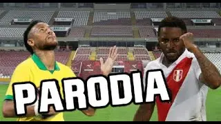 Canción  Perú vs Brasil (Parodia Favorito, Camilo)