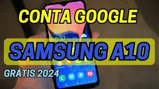REMOVER CONTA SAMSUNG A10 GRÁTIS 2024 SEM PAGAR SERVIDOR