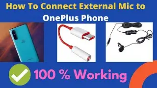 How to connect external microphone in OnePlus | problem solved  | external mic problem|