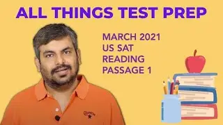 SAT Reading practice (March 2021 US SAT Literature)