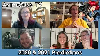 2020 & 2021 Predictions - AnimeCons TV