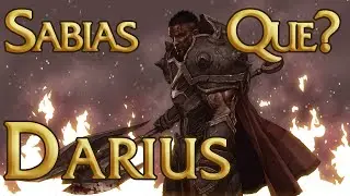 Sabias Que? Darius La Mano de Noxus