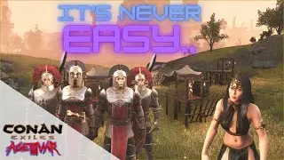 Why can't I have it?! | Conan Exiles War Ep93