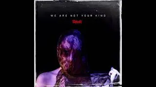 Slipknot - Unsainted [Audio]