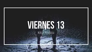 Viernes 13 - Marcos Menchada