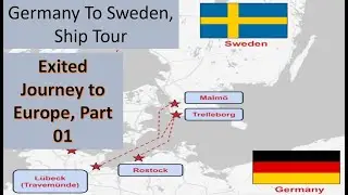 Journey to Sweden and Denmark Home to ship port Part 01