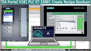 PLC S7-1500 TIA Portal V18 how to create recipe Boolean| PLC S7-1500 hardware| PLC Siemens tutorial