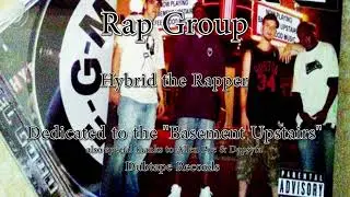 Hybrid the rapper - Rap Group