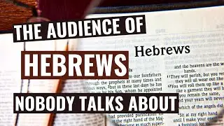 The date and audience of epistle to the Hebrews