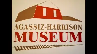 Canadian Radio Sanctuary: Agassiz-Harrison Museum - Slideshow Tour - BC, Canada. February 21- 2025.