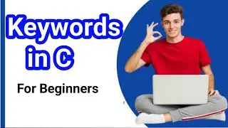 What is Keyword | reserved words |  Keywords in C language | Keywords in C Programming | Keywords