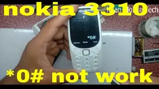 Nokia 3310 *0# Not Working