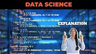 Explanation of Data Science