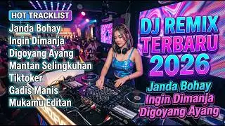 JANDA BOHAY INGIN DIMANJA | DJ REMIX TERBARU 2026 | PARTY NIGHT | CAR MUSIC | DJ REMIX FULL BASS