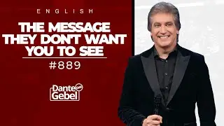 ENGLISH Dante Gebel #889 | The message they don't want you to see