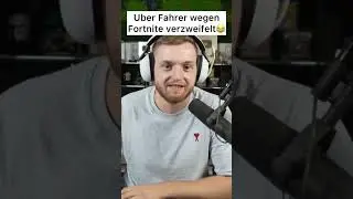 Uber Fahrer verzweifelt wegen Fortnite😳😂