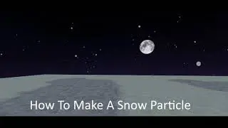 ❄How To Make A Snow Particle❄ | Roblox Studio