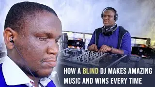 The Inspiring Story of a Blind DJ Who Shows You Can Win No Matter What!