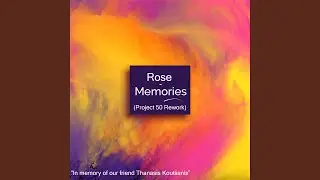 Memories (Project 50 Rework)