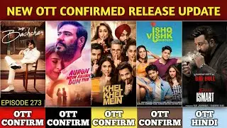 Upcoming OTT Release Movies | Khel Khel Mein OTT | Ishq Vishk Rebound OTT | Mr Bachchan OTT Netflix