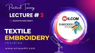 WiLCOM Textile Embroidery - 3rd Lecture