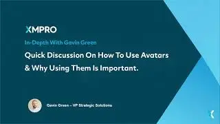 How to use Avatars and why they are important