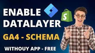 Shopify Data Layer without app | Setup Shopify Data Layer in All Pages According to GA4 Schema
