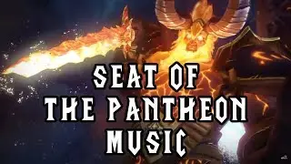 Seat of the Pantheon Music - Legion Patch 7.3