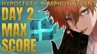 [Genshin Impact] DAY 2 Hypostatic Symphony Event MAX Score