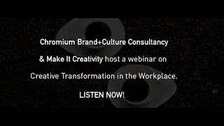 Creative Transformation in the Workplace