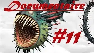 Dragons : Le Documentaire # 11 : Le Murmure Mortel