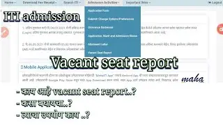 vacant seat report || iti admission 2021, iti second round, iti option form