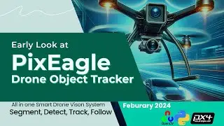 PixEagle Early Look:  Transform Your Drone with Advanced AI Tracking