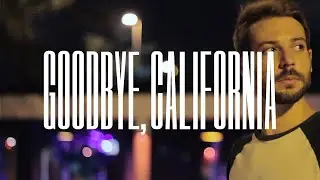 Danny - Goodbye, California [Music Video]