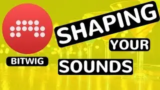 Bitwig Studio Intermediate Course - Lesson 3 - Saving A Custom Preset - feat. (djvicvapor)