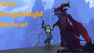 Should You Play Dragonflight in 2023? My World Of Warcraft Dragonflight Review!