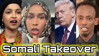 Democrat Omar and the Somali Takeover 