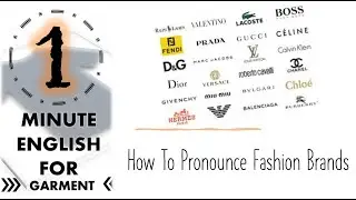 How To Pronounce Fashion Brands