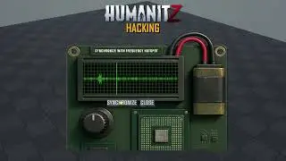 HumanitZ | New Craftable Hacking Device (Dev Teaser)
