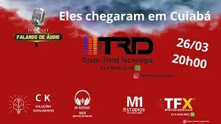 PODCAST FALANDO DE AUDIO 2.41 RECEBE A EMPRESA TREND
