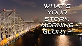 What's Your Story, Morning Glory?