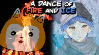 【A Dance of Fire and Ice】This is The Rhythm of The Night