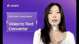 Video to Text Converter | Vizard Tutorial